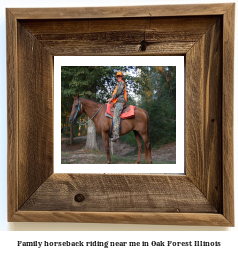 family horseback riding near me in Oak Forest, Illinois